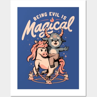 Being Evil is Magical - Cute Evil Unicorn Gift Posters and Art